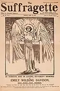 Front page of The Suffragette showing an drawing of Davison depicted as an angel. The headline reads "In Honour and in Loving, Reverent Memory of Emily Wilding Davison. She Died for Women."