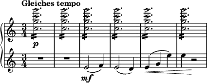 
{ \new PianoStaff <<
\new Staff \relative c'' { \set Staff.midiInstrument = #"piano" \key c \major \clef treble \time 3/4 \set Score.tempoHideNote = ##t \tempo "Gleiches tempo" 4 = 190
  <c g' c g'>2. \p :16 | % 2
  <c g' c g'>2. :16 | % 3
  <c g' c g'>2. :16 | % 4
  <c g' c g'>2. :16| % 5
  <c g' c g'>2. :16 | % 6
  <c g' c g'>2. :16
  }
\new Staff \relative e' { \set Staff.midiInstrument = #"piano" \key c \major \clef treble \time 3/4
  R2.*2 | % 3
  e2 \mf ( f4 ) | % 4
  e2 ( d4 ) | % 5
  e4 \< ( g4 e'4 ) | % 6
  e4 r2 \! }
>> }
