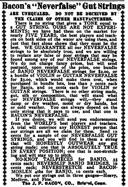 Advertisement, Bacon Neverfalse Gut Strings, Cadenza magazine, August 1905, p53