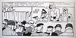 A comics panel. An armed group on a platform to the upper right point their pistols at a larger group that fills the lower portion of the panel. A male in the centre of the armed group says in a speech balloon: "All those who oppose this list raise their hands! Now, who says 'No' to this list?" A boy and a dog can be seen peering over a fence in the background to the far left. A question mark hovers over the boy's head.