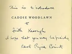 Example An inscription on the title page of Caddie Woodlawn, signed by the author Carol Ryrie Brink.