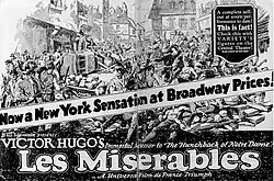 Illustration of fighting on the barricades, with a banner of text overlaying it which reads "Now a New York Sensation at Broadway Prices!". A large caption reads "Carl Laemmle presents Victor Hugo's Immortal Successor to 'The Hunchback of Notre Dame!' Les Miserables A Universal Film Triumph