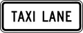 R3-5dP Taxi lane (plaque)
