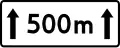 T-20 "plate indicating distance of a road stretch on which restriction applies"