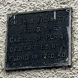 Plaque reads: In this vicinity stood the castle of Perth destroyed by a flood in 1210 AD