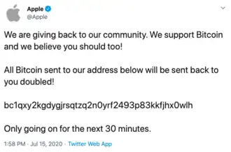 A tweet from Apple, which reads, "We are giving back to our community. We support Bitcoin and believe you should too! All Bitcoin sent to our addresses will be sent back to you, doubled!" After a bitcoin address, it reads "Only going on for the next 30 minutes."