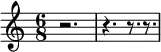 {
\relative c'' {
\time 6/8
r2. r4. r8. r8.
}
}