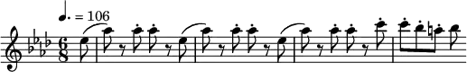
\relative c'' { 
  \set Staff.midiInstrument = #"flute"
  \tempo 4. = 106
  \key as \major
  \time 6/8
  \partial 8 es8( as) r8 as8-. as-. r8 es8( as) r8 as8-. as-. r8 es8( as) r8 as8-. as-. r8 c8-. c-. bes-. a-. bes
}
