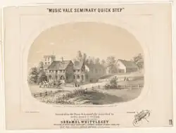 Music score by Oramel Whittlesey, showing the Music Vale Seminary c.1855